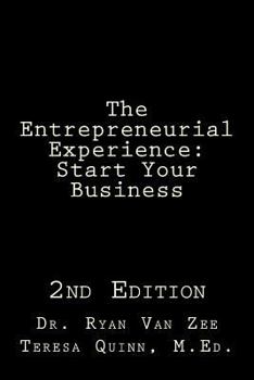 Paperback The Entrepreneurial Experience: Start Your Business Book