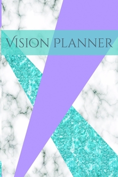 Paperback Vision Planner: Blank Write In Dream Board Goal Journal With VISION PAGE Book