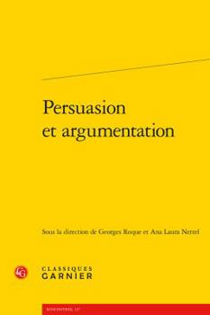 Paperback Persuasion Et Argumentation [French] Book
