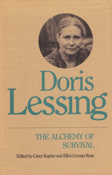 Hardcover Doris Lessing: The Alchemy of Survival Book