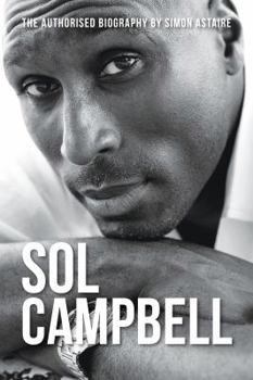 Hardcover Sol Campbell - the authorised biography Book
