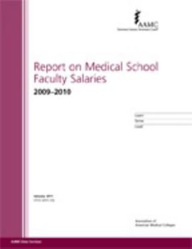 Paperback Report on Medical School Faculty Salaries 2009-2010 Book