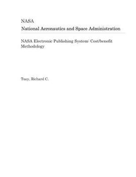 Paperback NASA Electronic Publishing System: Cost/Benefit Methodology Book