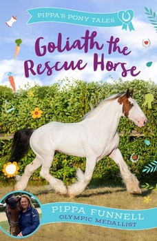 Paperback Goliath the Rescue Horse Book