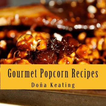 Paperback Gourmet Popcorn Recipes Book