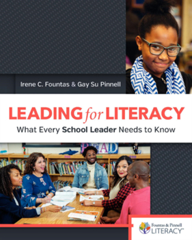 Paperback Leading for Literacy: What Every School Leader Needs to Know Book