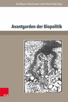 Hardcover Avantgarden Der Biopolitik: Jugendbewegung, Lebensreform Und Strategien Biologischer Aufrustung [German] Book