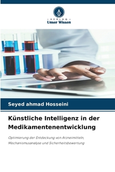 Paperback Künstliche Intelligenz in der Medikamentenentwicklung [German] Book