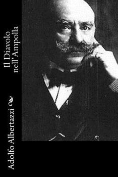 Paperback Il Diavolo nell'Ampolla [Italian] Book
