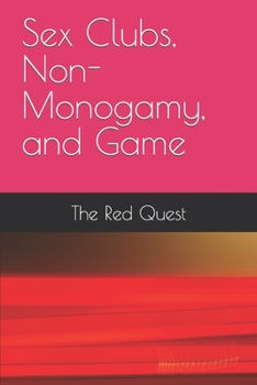 Paperback Sex Clubs, Non-Monogamy, and Game Book