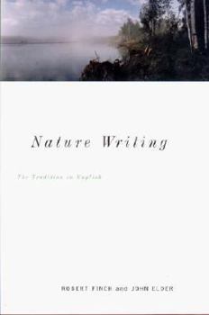 Hardcover Nature Writing: The Tradition in English Book