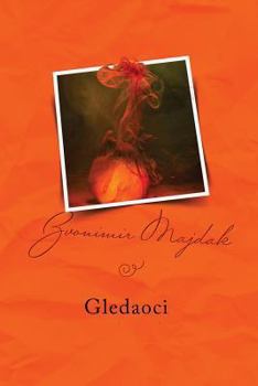 Paperback Gledaoci: Serbian Edition [Croatian] Book