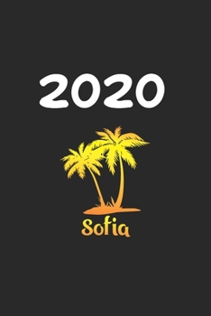 Daily Planner And Appointment Calendar 2020: Sofia City Country Daily Planner And Appointment Calendar For 2020 With 366 White Pages