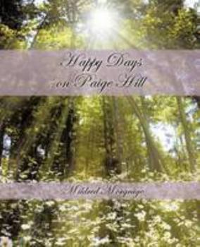 Paperback Happy Days on Paige Hill Book