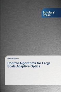 Paperback Control Algorithms for Large Scale Adaptive Optics Book