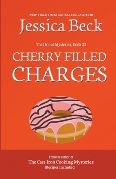 Cherry Filled Charges - Book #33 of the Donut Shop Mysteries