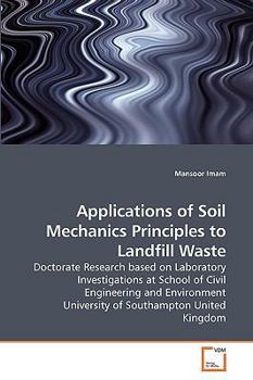 Paperback Applications of Soil Mechanics Principles to Landfill Waste Book
