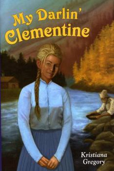Hardcover My Darlin' Clementine Book