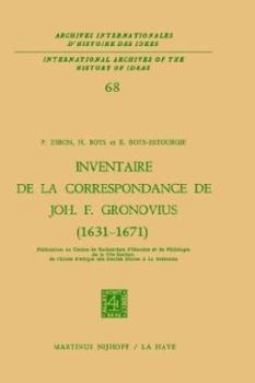 Hardcover Inventaire de la Correspondance de Johannes Fredericus Gronovius (1631-1671) [French] Book