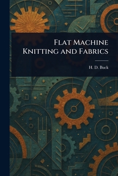 Paperback Flat Machine Knitting and Fabrics Book