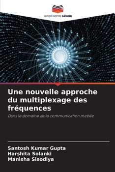 Paperback Une nouvelle approche du multiplexage des fréquences [French] Book