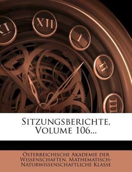 Paperback Sitzungsberichte, Volume 106... [German] Book