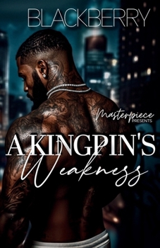 Paperback A Kingpin's Weakness Book