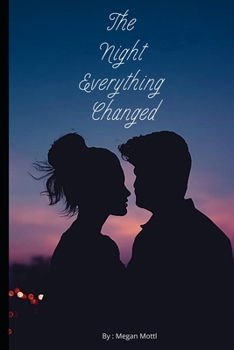 Paperback The Night Everything Changed Book