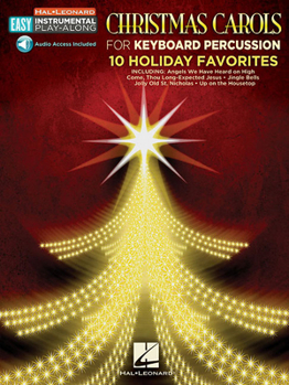 Paperback Christmas Carols - 10 Holiday Favorites: Keyboard Percussion Easy Instrumental Play-Along Book with Online Audio Tracks Book