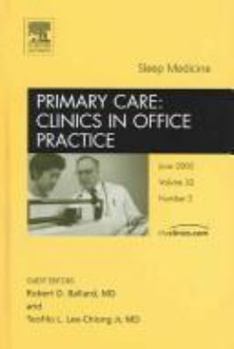 Hardcover Sleep Medicine, an Issue of Primary Care: Clinics in Office Practice: Volume 32-2 Book