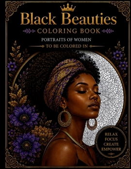 Black Beauties Coloring Book: 50 Pages