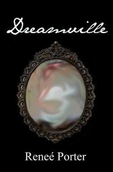 Dreamville - Book #1 of the Dreamville