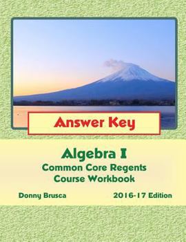 Paperback Algebra I Common Core Regents Course 2016-17 Book