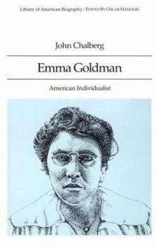 Paperback Emma Goldman: American Individualist (Library of American Biography Series) Book