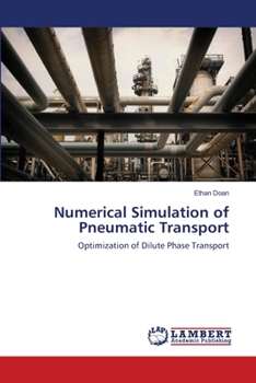 Paperback Numerical Simulation of Pneumatic Transport Book