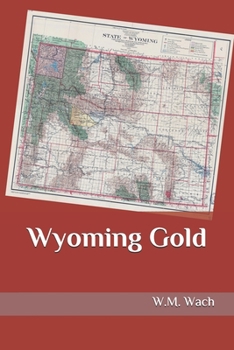 Paperback Wyoming Gold Book