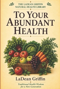 Paperback To Your Abundant Health Book