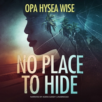 No Place to Hide: A Novel