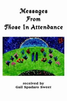 Paperback Messages From Those In Attendance Book