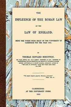 Paperback The Influence of the Roman Law on the Law of England Book