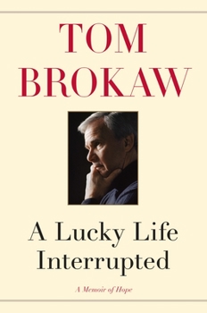 Hardcover A Lucky Life Interrupted: A Memoir of Hope Book
