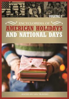 Hardcover Encyclopedia of American Holidays and National Days, Volume 1 Book