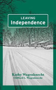 Paperback Leaving Independence Book