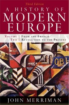 Paperback A History of Modern Europe: From the French Revolution to the Present Book