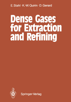 Paperback Dense Gases for Extraction and Refining Book