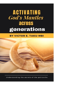 Paperback Activating God's mantle across generations Book
