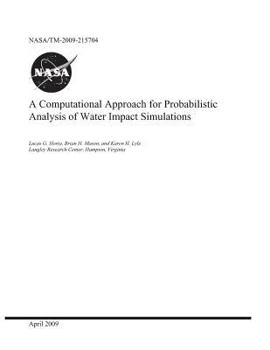 Paperback A Computational Approach for Probabilistic Analysis of Water Impact Simulations Book