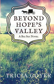 Beyond Hope's Valley - Book #3 of the Big Sky