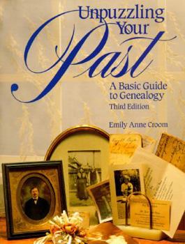 Paperback Unpuzzling Your Past: A Basic Guide to Genealogy a Basic Guide to Genealogy Book