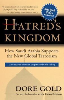 Paperback Hatred's Kingdom: How Saudi Arabia Supports New Global Terrorism Book